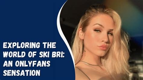 ski bri porno|Sky Bri